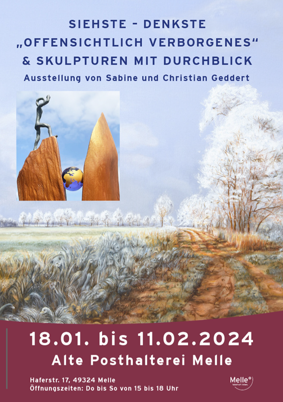 Sabine Geddert „Offensichtlich – Verborgenes” und Christian Geddert „Skulpturen mit Durchblick”