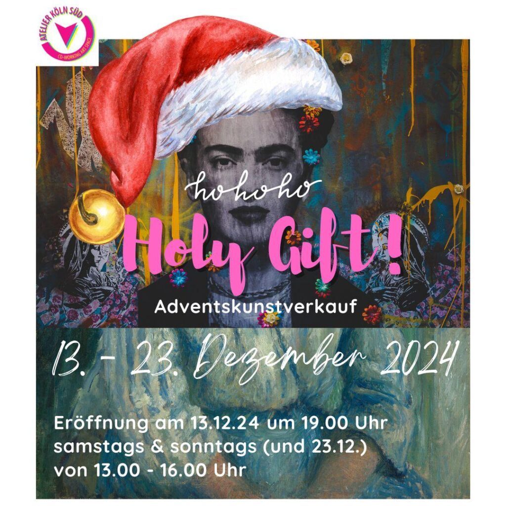 Liss Nau  »Holy Gift!«  Adventskunstverkauf im Atelier Köln Süd