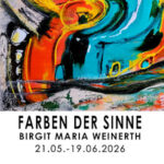 Birgit Maria Weinerth »Farben der Sinne«