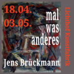 Jens Brückmann »mal was anderes«