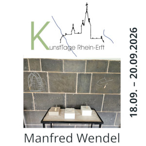Manfred Wendel Kunsttage Rhein-Erft 2026
