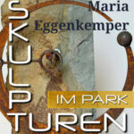 Maria Eggenkemper »Skulpturen im Park 2026«