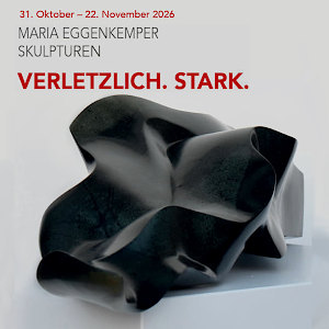 Maria Eggenkemper »VERLETZLICH. STARK.«