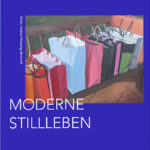 Martina Winkelmann Moderne Stillleben