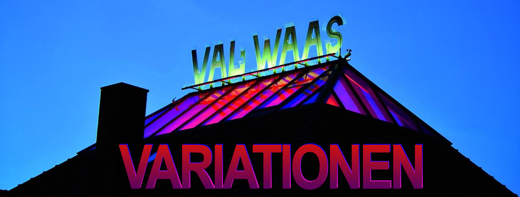 Banner – Variationen – WAAS.sche-FABRIK 2026
